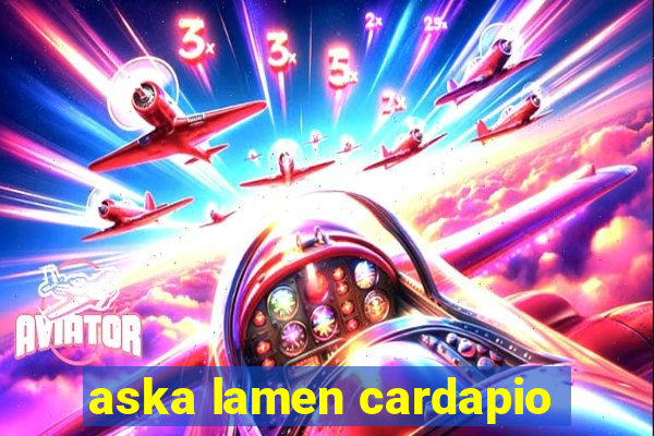 aska lamen cardapio